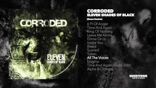 Corroded - All The Voices [Audio]