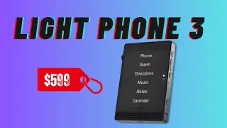 Light Phone 3 Review