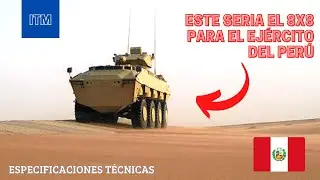 Este ser&iacute;a el blindado 8x8 para el Ej&eacute;rcito del Per&uacute; / especificaciones t&eacute;cnicas