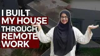 Zahra's Story: How I Built My Dream Home as a Virtual Assistant?
