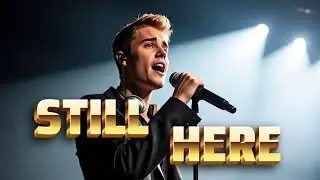 Still Here | Justin Bieber Faith-Inspired RnB Worship