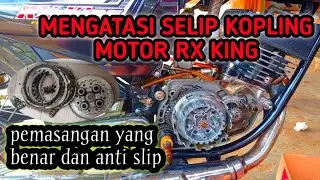 CARA PEMASANGAN KAMPAS KOPLING RX KING ANTI SELIP full vidio