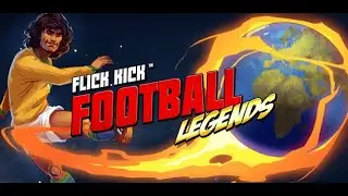 Flick Kick Football Legends -  мультяшный футбол игра на Android