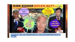 CHARLIE KIRK Said This - KYLE KULINSKI Went Ballistic at Politicon Debate