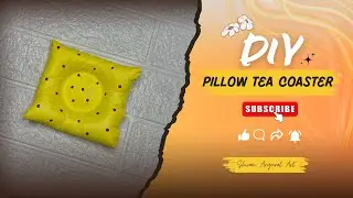 DIY Pillow Tea Coaster ☕️     #trendingshorts #viral #video #trending #youtube #viralvideo #diy 