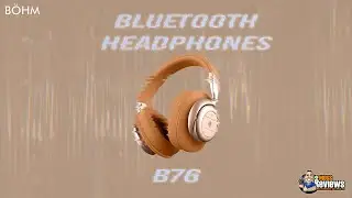 BOHM ANC B76 Bluetooth Headphones Unboxing & Demonstration