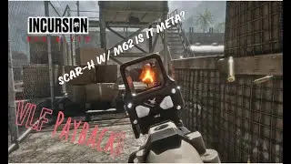 Incursion Red River - Monster Raid! $200K Profit! SCAR-H W/ M62 Terrorized MILBASE!!!