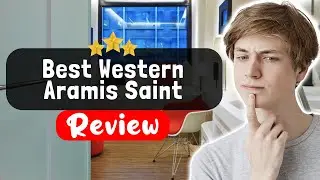 Обзор отеля Best Western Aramis Saint Germain в Париже: что произошло на самом деле