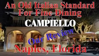 POSTCARD FROM CAMPIELLO NAPLES, FLORIDA: A Guide to the Best Restaurants