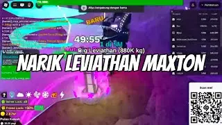 EVENT LEVIATHAN HUNT! 200K LUCK, NARIK LEVIATHAN MAXTON 😱🔥 | Fish It Roblox