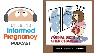 Ep. 2 VBAC - Know The Facts | Informed Pregnancy Podcast