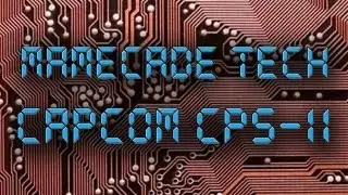 MAMECADE TECH: Capcom CP System II