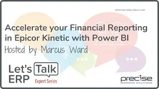 Accelerate your Financial Reporting in Epicor Kinetic with Power BI