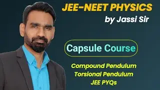Capsule Course/Compound pendulum, torsional pendulam