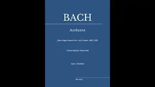 Bach: Organ Sonata No. 4, BWV 528: II. Andante [Adagio] Sheet Music