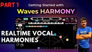Realtime Vocal Harmony | Waves Harmony Engine | Part 1