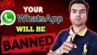 Your Whatsapp Account Will Be Banned If You Don't Uninstall This App | Whatsapp Banned Problem Solve