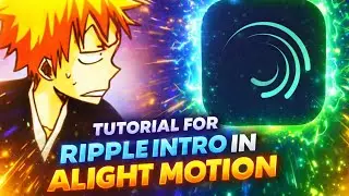 Alight Motion Ripple Intro Effect Tutorial | Step-by-Step Guide for Beginners (2025)
