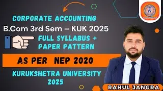 📘 Corporate Accounting Syllabus | KUK B.Com 3rd Semester &ndash; Kurukshetra University (KUK)2025 | RJ |EC