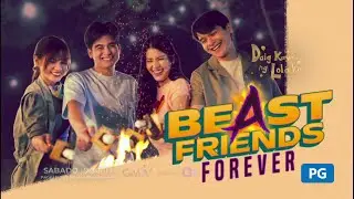 Daig Kayo Ng Lola: Beast Friends Forever!