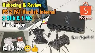 Unboxing PS 2 Di Online Shop Via Shoppe (Semakin Murah) Full Game Hardisk 160 GB 😆👍