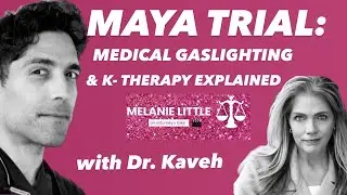 MAYA, MEDICAL GASLIGHTING & K-THERAPY with Dr. Kaveh