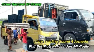 Crew Sampai 10 Orang🔥🔥Loading Sound 4 Armada Full Set Keluar Kandang Putra Arista MJ Audio