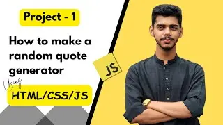 Random Quote Generator | HTML, CSS & JavaScript Project (Beginner Tutorial)