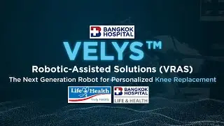 Debunking Myths 🦿 Knee Arthritis | VELYS™ Robotic Total Knee Replacement | Bangkok Hospital Thailand