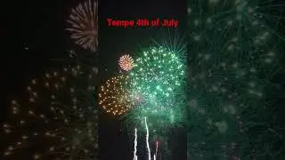 Tempe 4th of July Fireworks