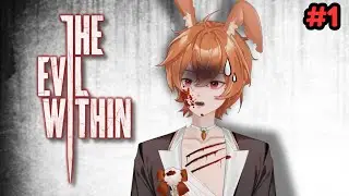 The Evil Within | Average Scuffed VTuber