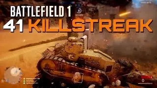 Battlefield 1 Beta: 41 Killstreak - Light Tank RAW PC Gameplay (4K Upscaled)