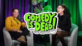 Comedy is Dead! with Marcella Arguello & Chloe Mikala - Individualism - Season 2 Episode 8
