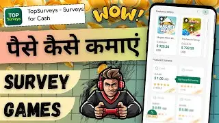 Top Surveys app se paise kaise kamaye | Games and Surveys earning app