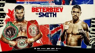 Artur Beterbiev vs Callum Smith | OFFICIAL TRAILER | LIGHT HEAVYWEIGHT UNIFICATION