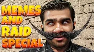 Meme Reaction & Raid Special Stream