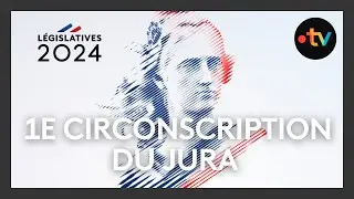 Débat élections législatives - 1e circonscription du Jura