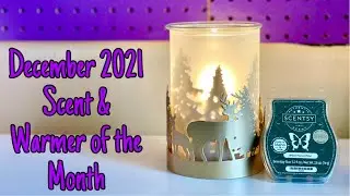 December 2021 Scent & Warmer of the Month