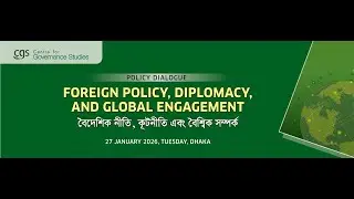 Policy Dialogue on Foreign Policy, Diplomacy, and Global Engagement