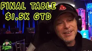 FINAL TABLE $1,500 GTD POKER TOURNAMENT: Poker Vlog final table highlights poker strategy