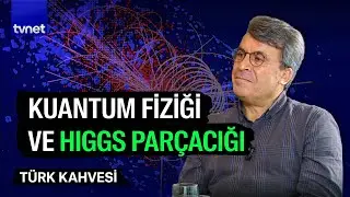 Higgs parçacığının sırrı nedir? | Prof. Dr. Durmuş Ali Demir