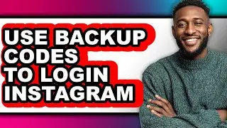 How to Use Backup Codes to Login Instagram (updated)