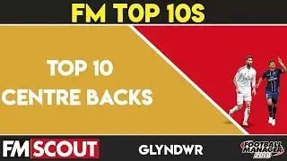 FM18 | Top 10 Defenders in FM18 - Who Are The Best CB's Money Can Buy? | Football Manager 2018