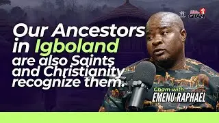 Our Ancestors in Igboland are also recognized as Saints in Christianity 