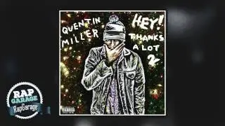 Quentin Miller &mdash; Thanks2you (prod. Nick Miles)