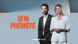 BFMTV | Jingle pub &bull; BFM Premi&egrave;re, Dominique Tenza & Perrine Storme &mdash; 2025-