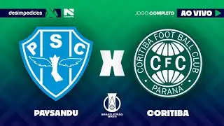 🔴 PAYSANDU X CORITIBA | AO VIVO E COM IMAGENS | BRASILEIR&Atilde;O S&Eacute;RIE B 2025
