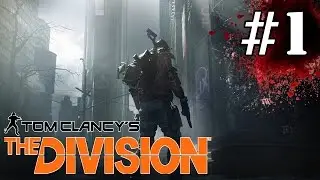 Tom Clancy's The Division - Part 1 - Character Creation [The Division Gameplay / Let's Play]
