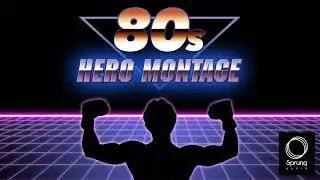 80s Hero Montage