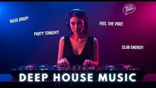 Deep House Beats That Spark Movement ✨ Groovy Flow and Dance Energy